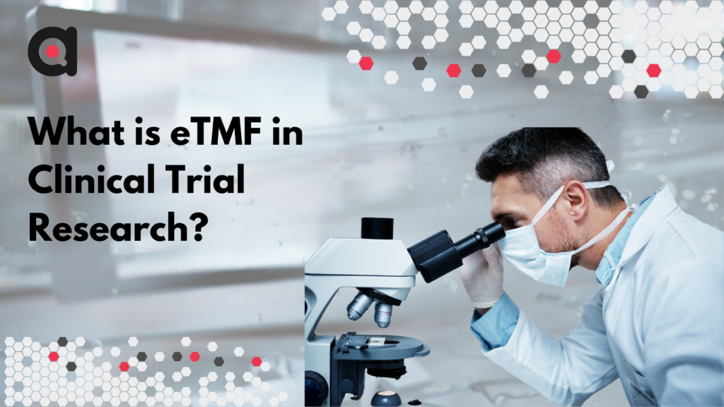What is eTMF in Clinical Trial Research