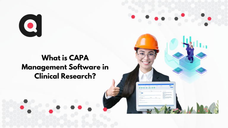 What is CAPA Management Software in Clinical Research | Corrective and Preventive Action