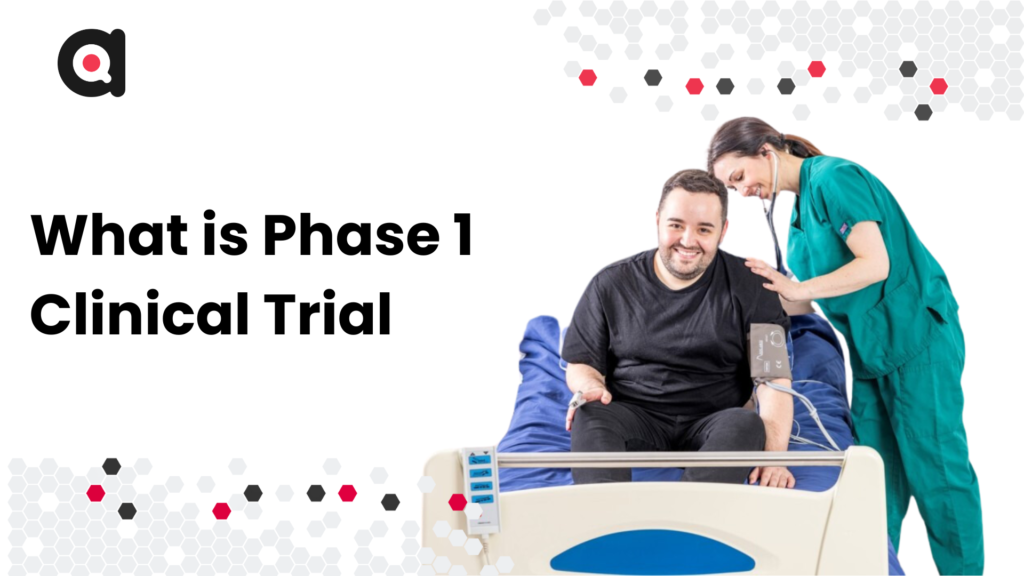 What is a Phase 1 Clinical Trial | ctms | clinical trials management system