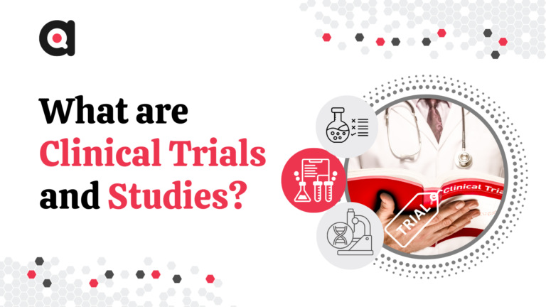 What Are Clinical Trials and Studies | ctms