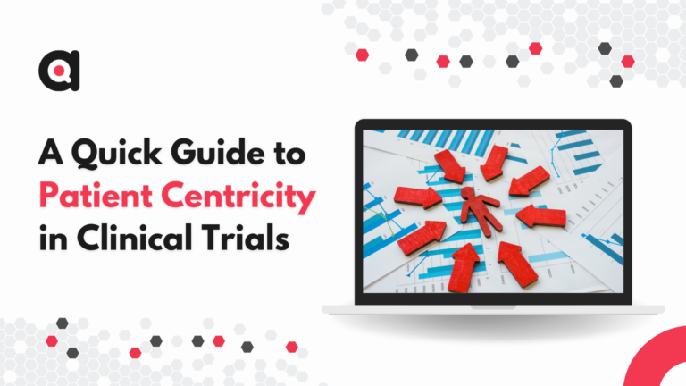 Guide to Patient Centricity in Clinical Trials