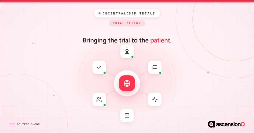 Decentralised clinical trials